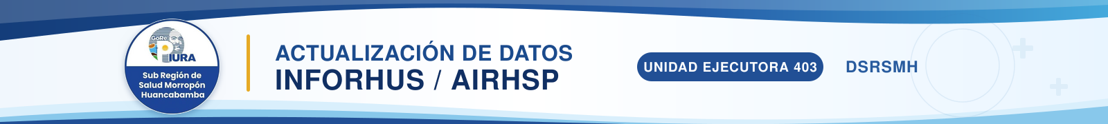 Actualización de datos INFORHUS / AIRHSP — Unidad Ejecutora 403